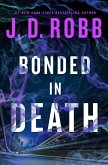 Bonded in Death (eBook, ePUB)