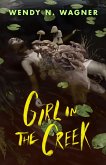 Girl in the Creek (eBook, ePUB) Girl in the Creek (eBook, ePUB)