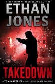 Takedown (Tom Maverick Assassin Vigilante Thriller, #3) (eBook, ePUB)
