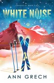 White Noise (Snowed In, #2) (eBook, ePUB)