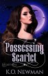 Possessing Scarlet (Secretverse, #1)... - Bild 1