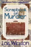 Scrapbook of Murder (An Anastasia Pollack Crafting Mystery, #6) (eBook, ePUB)