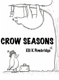 Crow Seasons (eBook, ePUB)