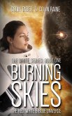 White#1: Burning Skies (The Red, White And Blue Universe, #2) (eBook, ePUB)
