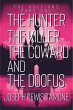 The Hunter, The Killer, The Coward, and... - Bild 1