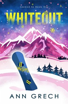 Whiteout (Snowed In, #1) (eBook, ePUB) - Grech, Ann