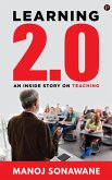 Learning 2.0: An Inside Story on Teaching (eBook, ePUB)