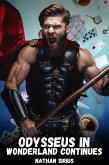 Odysseus in Wonderland Continues (eBook, ePUB) Odysseus in Wonderland Continues (eBook, ePUB)