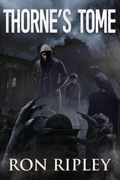 Thorne's Tome (Death Hunter Series, #3) (eBook, ePUB) - Ripley, Ron; Street, Scare