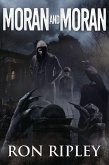 Moran and Moran (Death Hunter Series, #2) (eBook, ePUB)