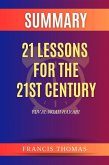 Summary of 21 Lessons for the 21st Century by Yuval Noah Harari (FRANCIS Books, #1) (eBook, ePUB)