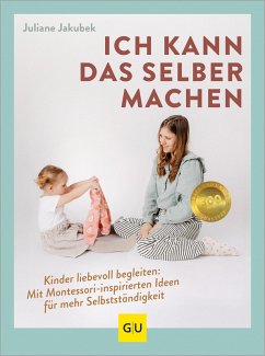 Ich kann das selber machen (eBook, ePUB) - Jakubek, Juliane