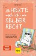Ab heute mach ich's mir selber recht... - Bild 1