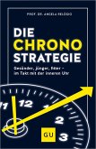 Die Chrono-Strategie (eBook, ePUB)