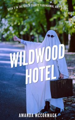 Cover Wildwood Hotel (North County Paranormal Unit, #7) (eBook, ePUB)