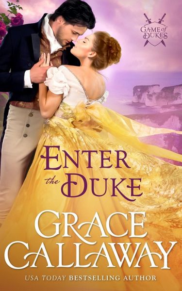 Enter the Duke (Game of Dukes, #2) (eBook, ePUB)