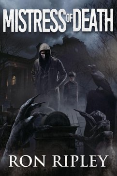 Mistress of Death (Death Hunter Series, #4) (eBook, ePUB) - Ripley, Ron; Street, Scare