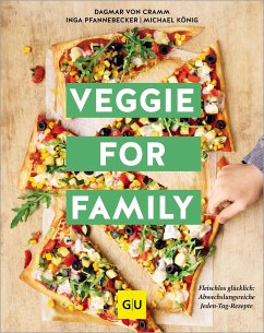 Veggie for Family - Erweiterte Neuausgabe - Cramm, Dagmar von;Pfannebecker, Inga;König, Michael