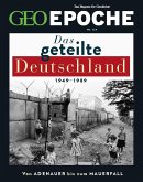 GEO Epoche / GEO Epoche 126/2024 - Das geteilte Deutschland / GEO Epoche 126/2024