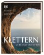 Klettern an den besten Felsen der Welt - Bild 1