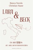 Lara & Beck - Ein BriefROMan