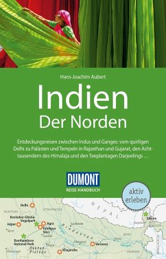 DuMont Reise-Handbuch Reiseführer Indien, Der Norden - Aubert, Hans-Joachim