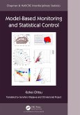 Model-Based Monitoring and Statistical Control (eBook, ePUB) Model-Based Monitoring and Statistical Control (eBook, ePUB)