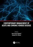 Contemporary Management of Acute and Chronic Venous Disease (eBook, ePUB)