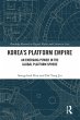 Korea's Platform Empire (eBook, ePUB) - Bild 1