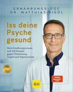 Iss deine Psyche gesund - Riedl, Matthias