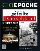 GEO Epoche (mit DVD) / GEO Epoche mit DVD 126/2024 - Das geteilte Deutschland / GEO Epoche (mit DVD) 126/2024