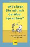 Möchten Sie mit mir darüber sprechen?