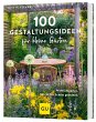 100 Gestaltungsideen für kleine Gärten - Bild 1