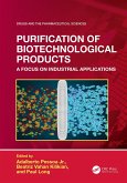 Purification of Biotechnological Products (eBook, ePUB)