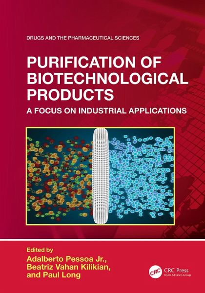 Purification of Biotechnological Products (eBook, ePUB) Purification of Biotechnological Products (eBook, ePUB)