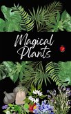 Magical Plants (eBook, ePUB) Magical Plants (eBook, ePUB)