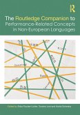 The Routledge Companion to Performance-Related Concepts in Non-European Languages (eBook, PDF)