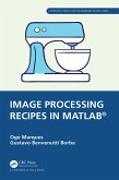 Image Processing Recipes in MATLAB® (eBook, ePUB)