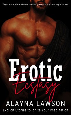 Erotic Ecstasy (eBook, ePUB) - Lawson, Alayna