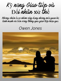 Cover K¿ Nang Giao Ti¿p Và Ð¿i Nhân X¿ Th¿ (eBook, ePUB)