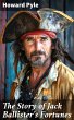 The Story of Jack Ballister's Fortunes... - Bild 1