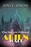 Das Sternen-Zikkurat (AlienWalk 9) (eBook, ePUB)