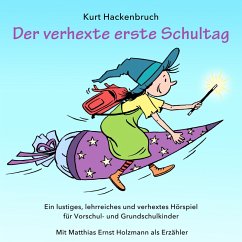 Der verhexte erste Schultag (MP3-Download) - Hackenbruch, Kurt