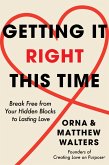 Getting It Right This Time (eBook, ePUB) Getting It Right This Time (eBook, ePUB)