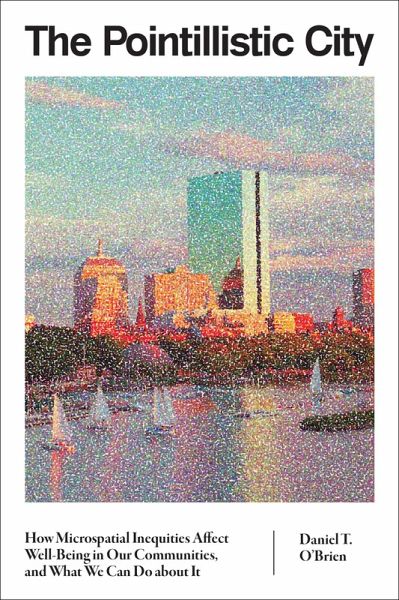 The Pointillistic City (eBook, ePUB) The Pointillistic City (eBook, ePUB)