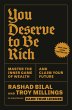 You Deserve to Be Rich (eBook, ePUB) - Bild 1