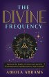 The Divine Frequency (eBook, ePUB) - Bild 1