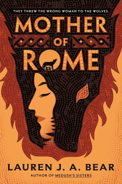 Mother of Rome (eBook, ePUB) - Bear, Lauren J. A.