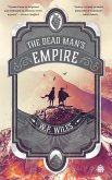 The Dead Man's Empire (eBook, ePUB) The Dead Man's Empire (eBook, ePUB)