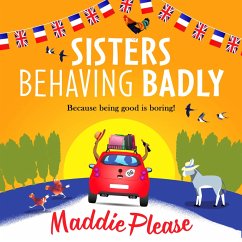 Sisters Behaving Badly (MP3-Download) - Please, Maddie